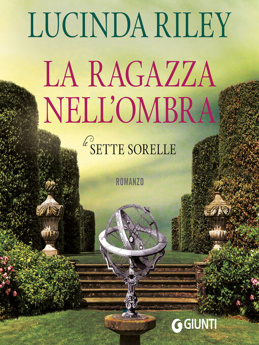 Title details for La ragazza nell'ombra by Lucinda Riley - Available